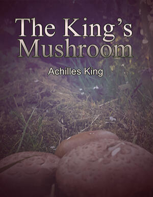 Untitled The King's Mushroom